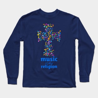 Inspirational MUSIC quote 07 Long Sleeve T-Shirt